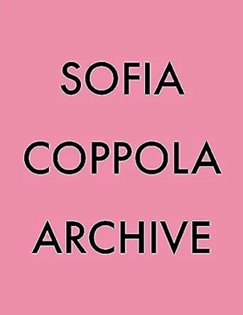 Sofia Coppola archive (book)