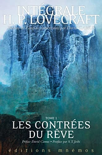 Intégrale Lovecraft Tome 1: Les Contrées du rêve