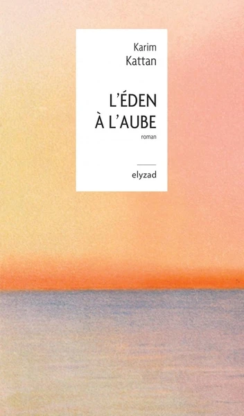 L'éden à l'aube