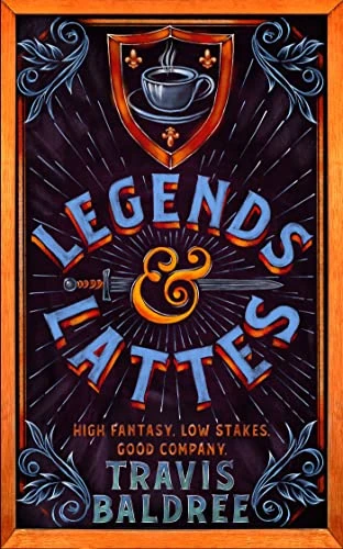 Legends & Lattes: A Heartwarming Cosy Fantasy