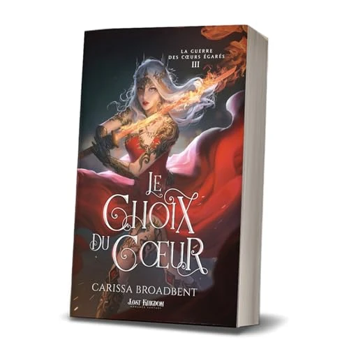 Le choix du coeur: La Guerre des c urs égarés 3