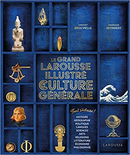 Le Grand Larousse illustré de la Culture générale Relié – Illustré, 23 novembre 2022