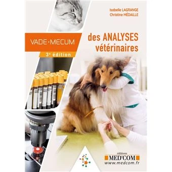 Vademecum des analyses veterinaires 3ed