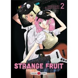Strange fruit T.2