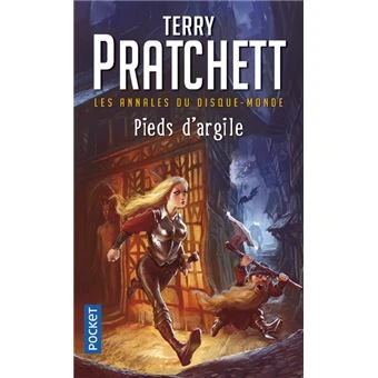 Les Annales du Disque-monde - Tome 19 Tome 19 : Les annales du disque-monde - tome 19 Pieds d'Argile