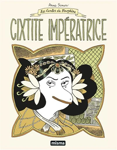 Les Contes Du Marylène - Les contes du marylène : Cixtite impératrice - Nouvelle Edition