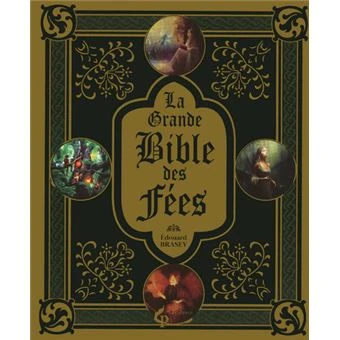 La grande Bible des fées