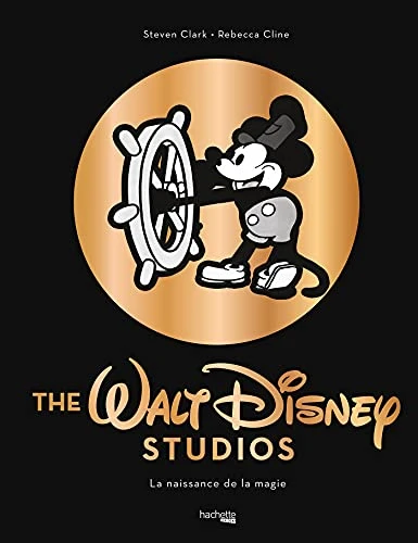 The Walt Disney studios - La naissance de la magie