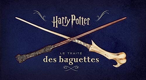 Harry Potter : Le Traité des baguettes