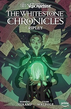 The Legend of Vox Machina: The Whitestone Chronicles Volume 1--Ripley Relié – 3 décembre 2024