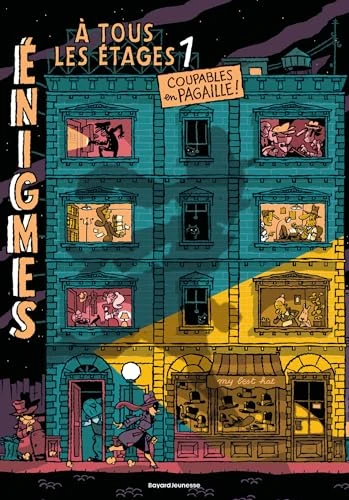 Énigmes à tous les étages, Tome 01: Coupables en pagaille