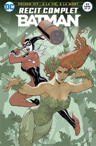 Batman Récit Complet, tome 2 : Poison Ivy : A la vie, à la mort