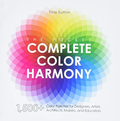 The Pocket Complete Color Harmony: 1,500+ Color Palettes for Designers, Artists, Architects, Makers, and Educators