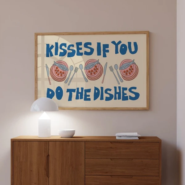 Affiche - Kisses If You Do The Dishes