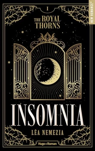 The Royal Thorns - Tome 01: Insomnia