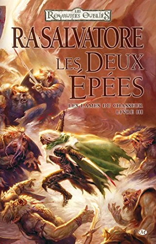Les Lames du Chasseur, Tome 3: Les Deux Épées