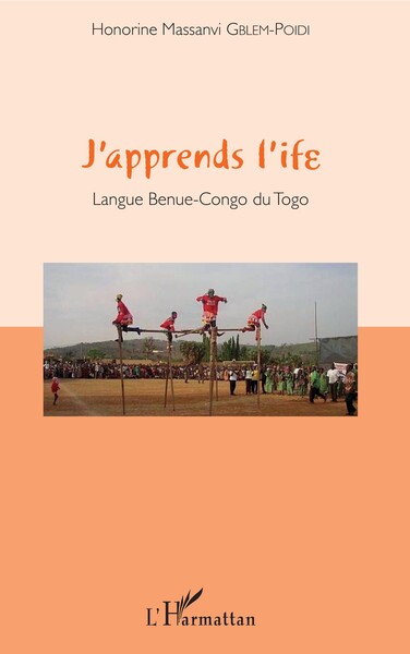 J'apprends l'Ife - Langue Benue-Congo du Togo