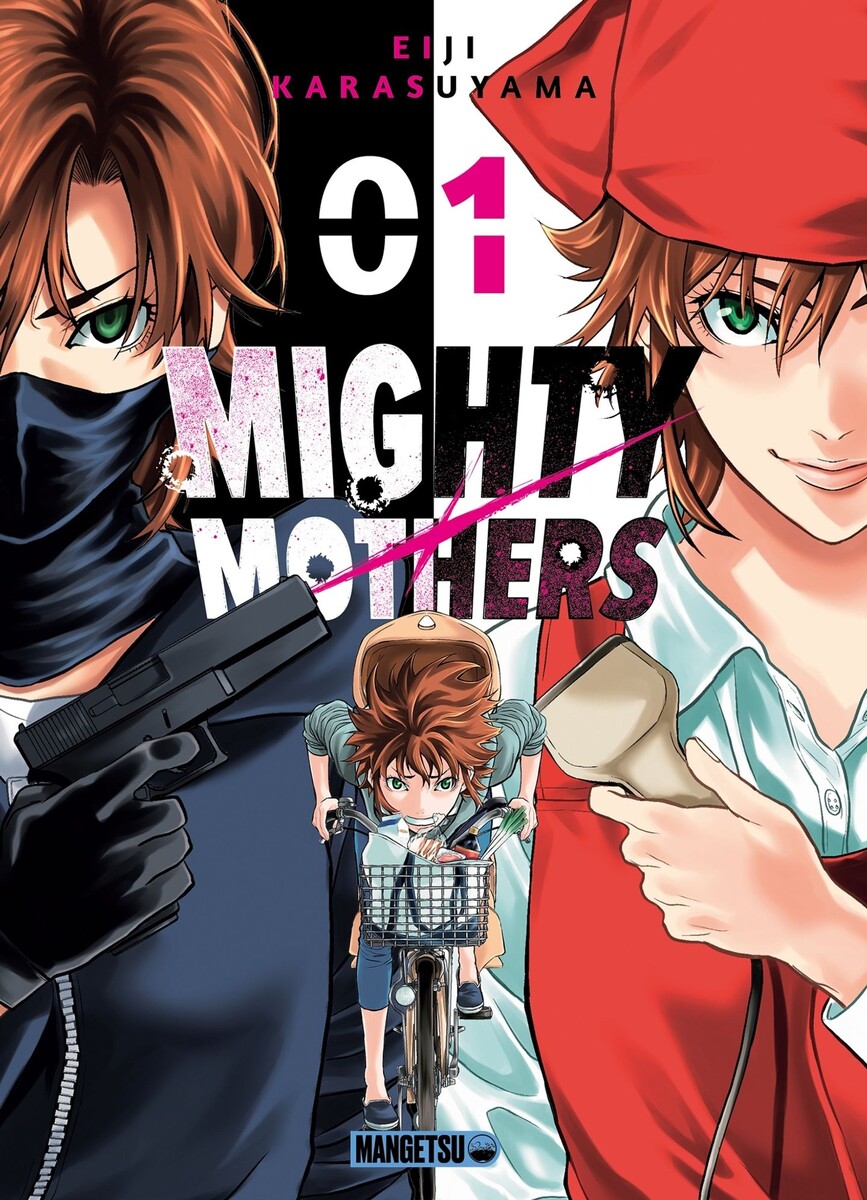 Mighty Mothers tome 1