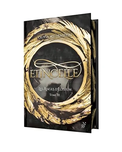 Les Anges d'Elysium - Tome 3 Etincelle (version collector) - romantasy