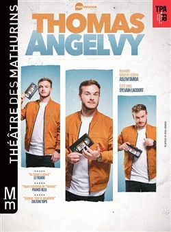 Spectacle de Thomas Angelvy