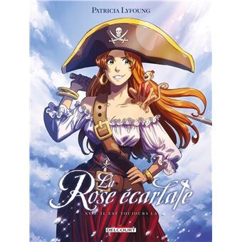 La Rose Écarlate - Il est toujours là Tome 17 : La Rose écarlate