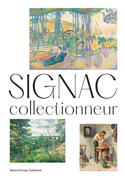 Signac collectionneur - Librairie Mollat Bordeaux