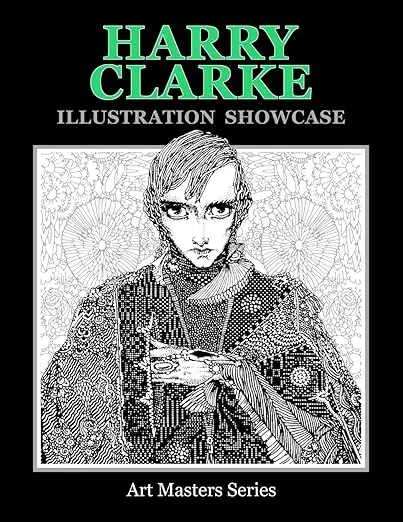 Harry Clarke Illustration Showcase Broché – 14 mai 2018