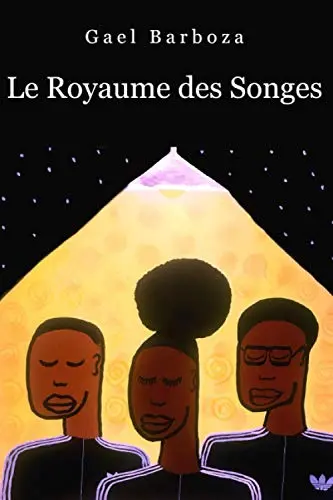 Livre - Le Royaume des Songes de Gaël Barboza