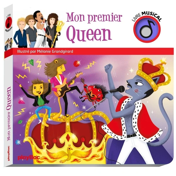 Livre musical : mon premier Queen - Mélanie Grandgirard