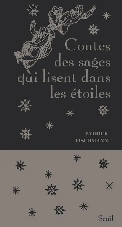 Contes des sages qui lisent dans les étoiles (Nouvelle édition/couverture)