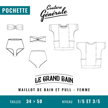 Patron Couture Générale Maillot de bain et Pull - Le Grand Bain