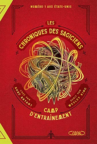 Les chroniques des Sagiciens - tome 1 Camp d'entraînement (1)