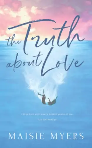 The Truth About Love