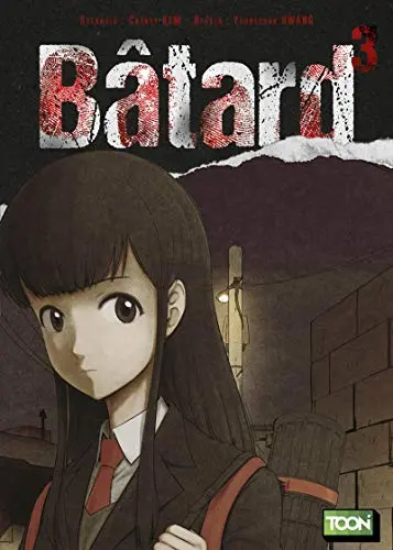 Bâtard - Tome 3