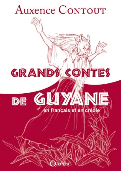 Grands contes de Guyane