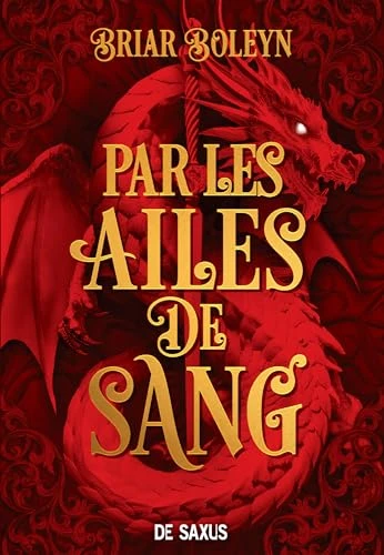 L'Académie du Sang ailé - Livre 01 Par les ailes de sang (e-book)