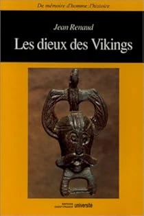 Les dieux des Vikings - Jean Renaud - Babelio