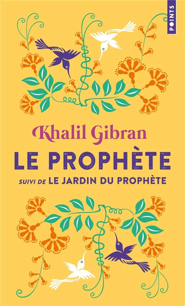 Le prophète - le jardin du prophète