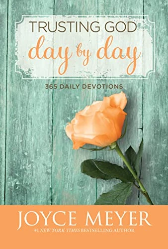Joyce Meyer | Trusting God Day by Day: 365 Daily Devotions