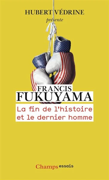 La Fin de l'histoire et le dernier homme