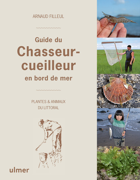 Guide du chasseur-cueilleur en bord de mer