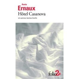 Hôtel Casanova et autres textes brefs