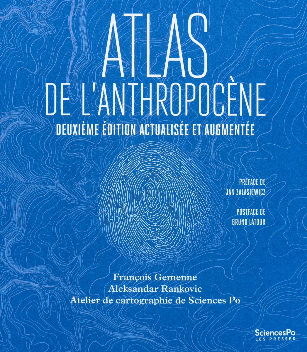 Atlas de l'Antropocène - Deuxième édition actualisée et augmentée - Peinture Fraiche