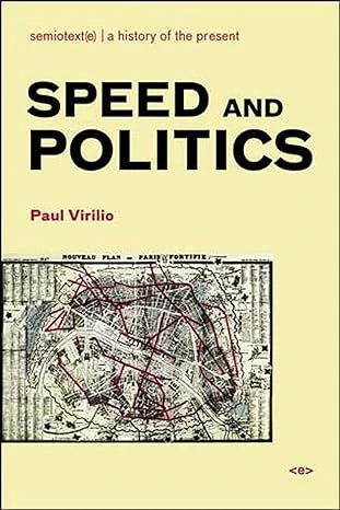 Speed and Politics, new edition Broché – 13 octobre 2006