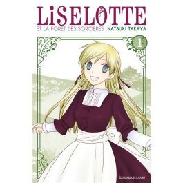 Liselotte et la forêt des sorcières t.1