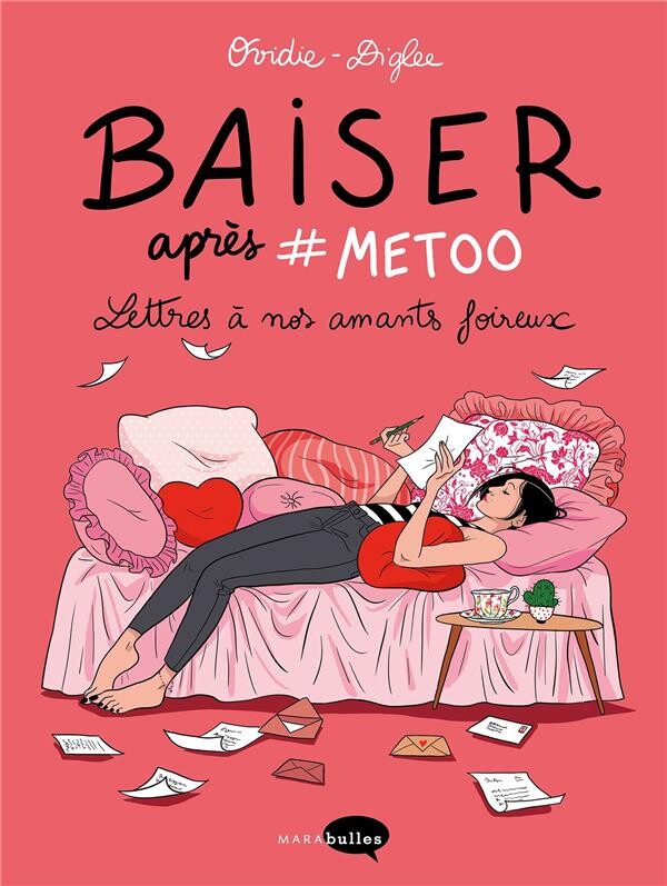 Baiser après #metoo ; lettres à nos amants foireux