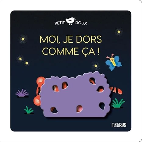 Moi, je dors comme ça ! Nouveauté littéraire – Illustré, 12 avril 2024