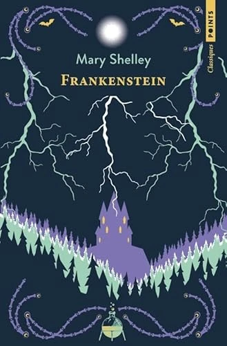 Frankenstein: ou Le Prométhée moderne