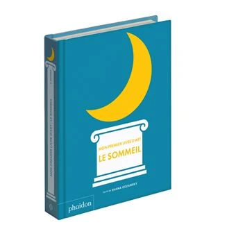 Mon premier livre d'art : le sommeil