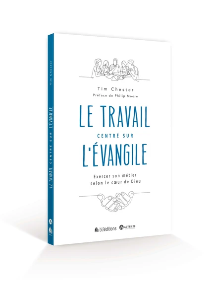 Le travail centré sur l'Évangile